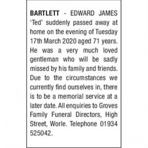 EDWARD JAMES ‘Ted’ BARTLETT